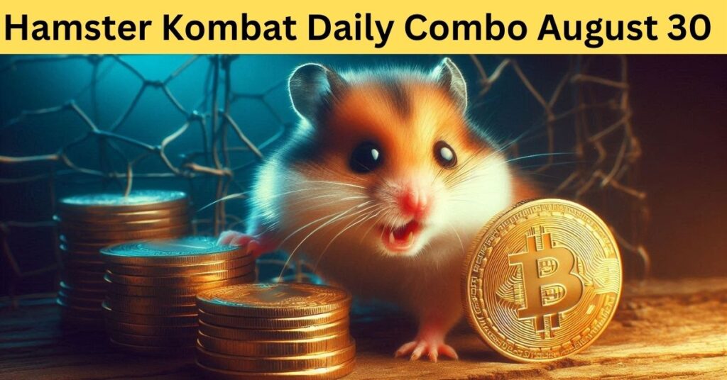 Hamster Kombat Daily Combo August 30