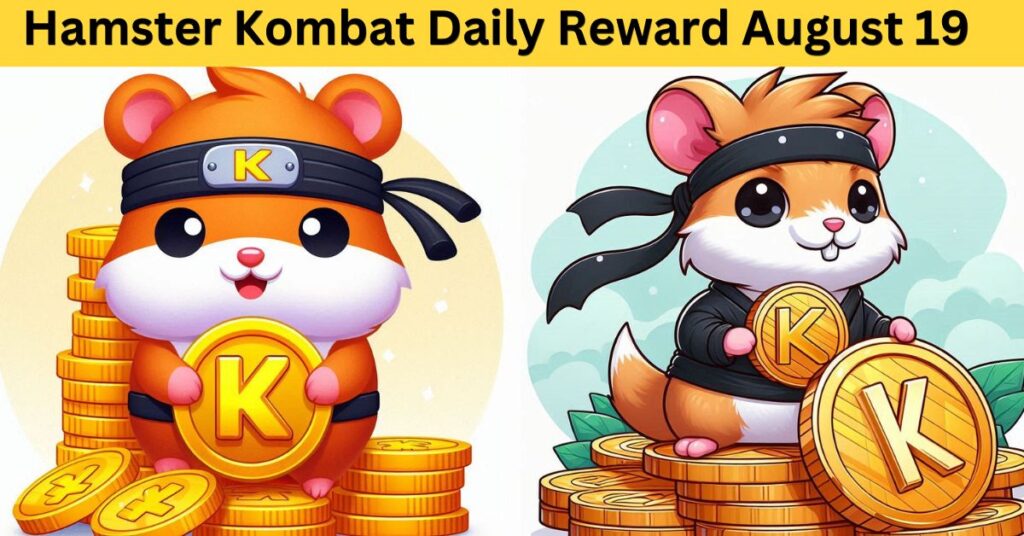 Hamster Kombat Daily Reward for August 19