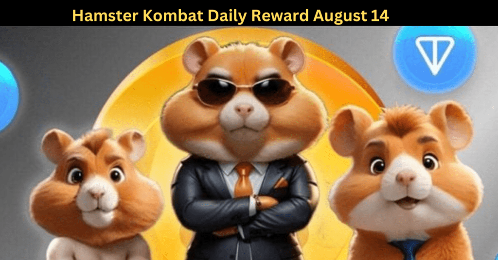 Hamster Kombat Daily Reward August 14