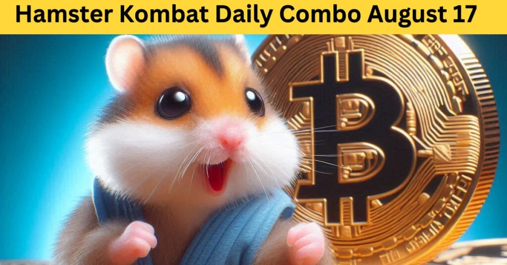 hamster kombat daily combo august 17