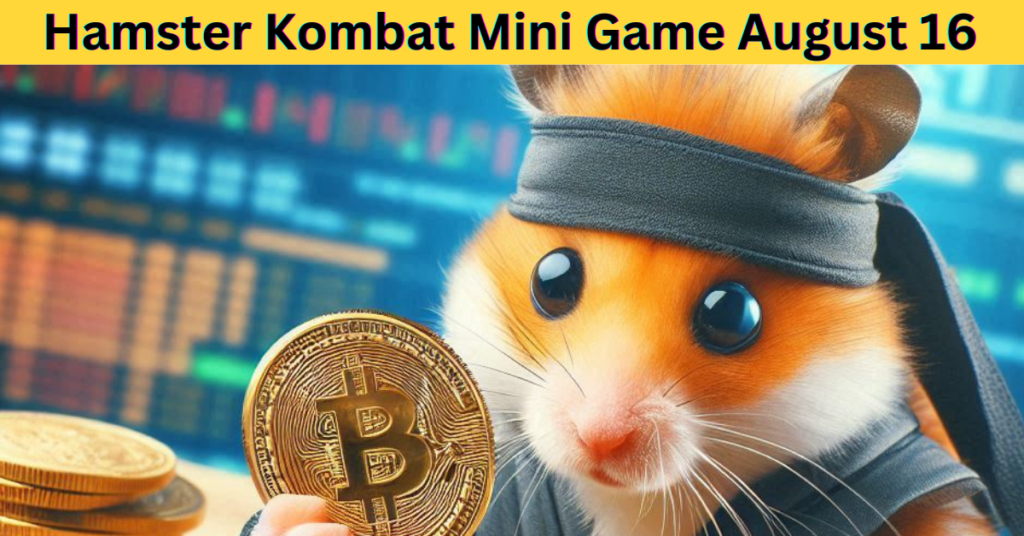 hamster kombat mini game august 16
