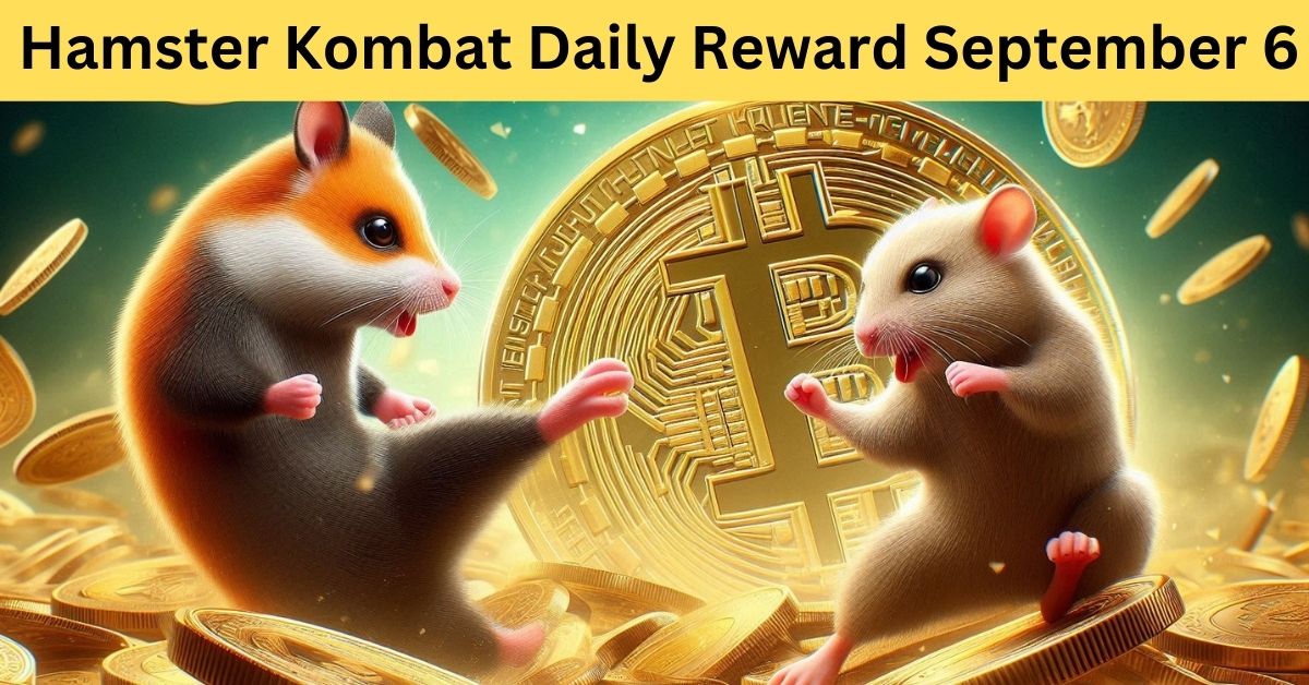 Hamster Kombat Daily Reward September 6